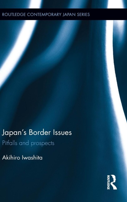 Japans Border Issues: Pitfalls and Prospects