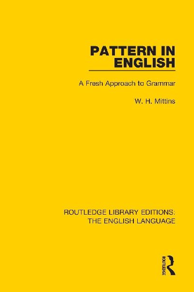 Pattern in English: A Fresh Approach to Grammar