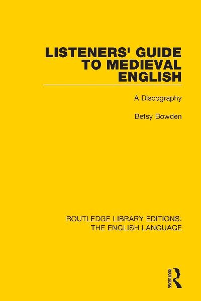 Listeners Guide to Medieval English: A Discography