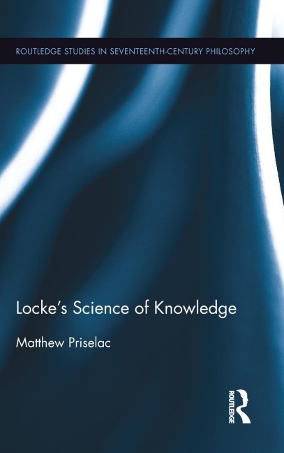 Lockes Science of Knowledge