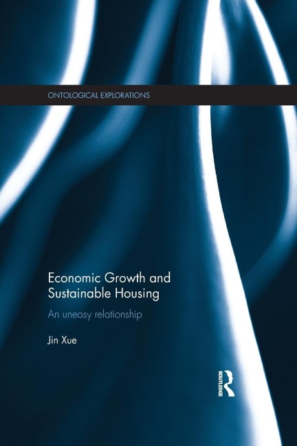 Economic Growth and Sustainable Housing: an uneasy relationship