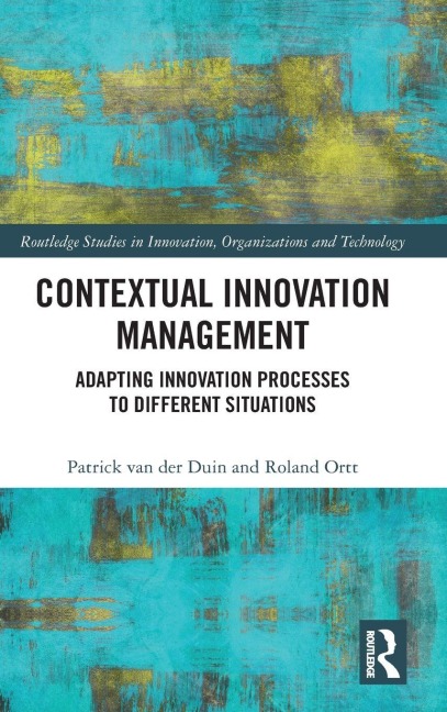Contextual Innovation Management: Adapting Innovation Processes to Different Situations