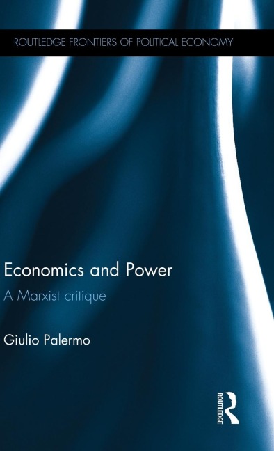 Economics and Power: A Marxist Critique