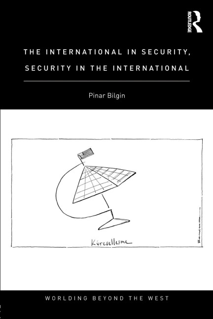 The International in Security, Security in the International