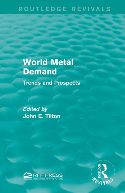 World Metal Demand: Trends and Prospects
