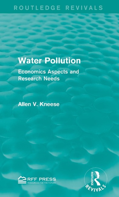 Water Pollution: Economics Aspects and Research Needs