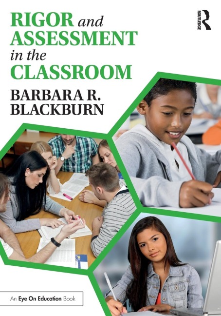Rigor and Assessment in the Classroom