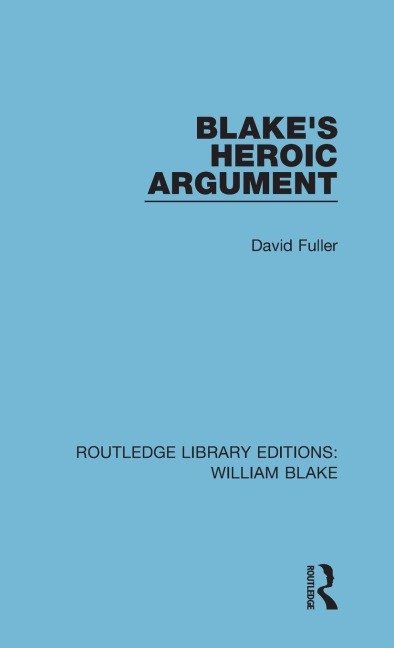 Blakes Heroic Argument