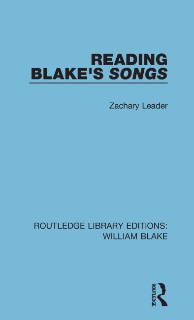 Reading Blakes Songs