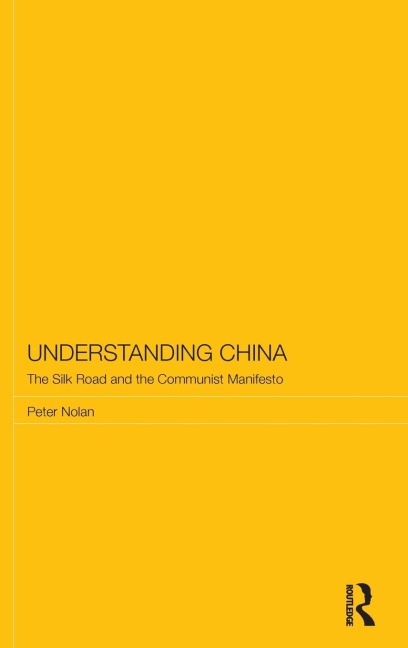 Understanding China: The Silk Road and the Communist Manifesto
