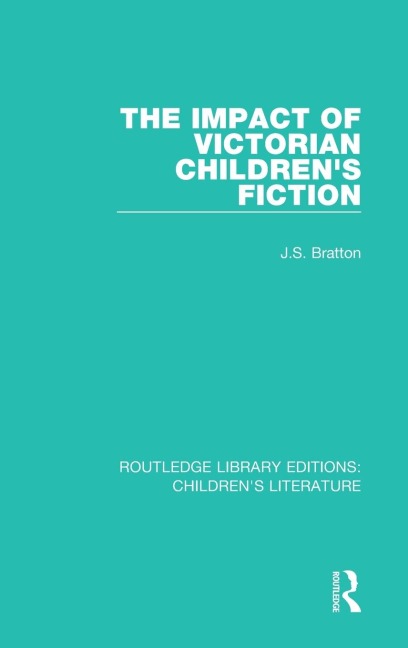 The Impact of Victorian Childrens Fiction