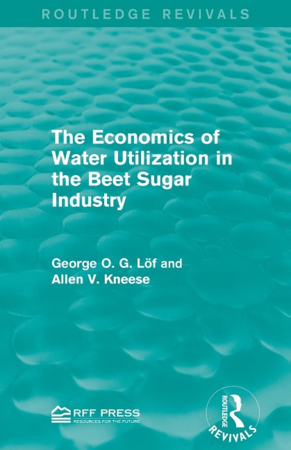 The Economics of Water Utilization in the Beet Sugar Industry