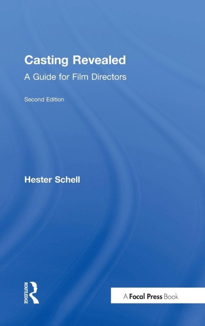 Casting Revealed: A Guide for Film Directors