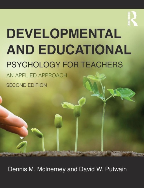 Developmental and Educational Psychology for Teachers: An applied approach