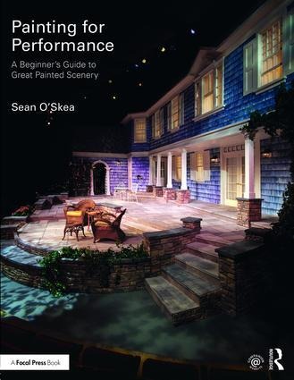 Painting for Performance: A Beginners Guide to Great Painted Scenery