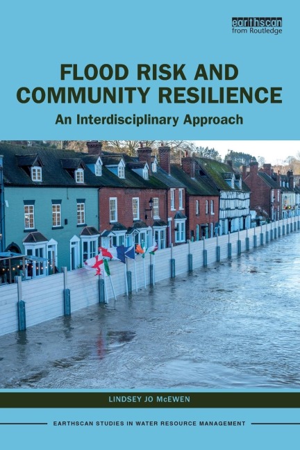 Flood Risk and Community Resilience: An Interdisciplinary Approach