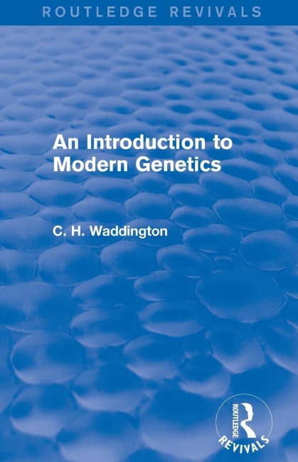 An Introduction to Modern Genetics