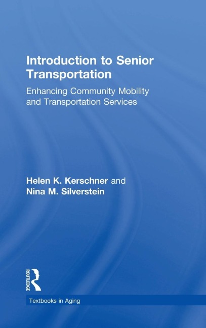 Introduction to Senior Transportation: Enhancing Community Mobility and Transportation Services