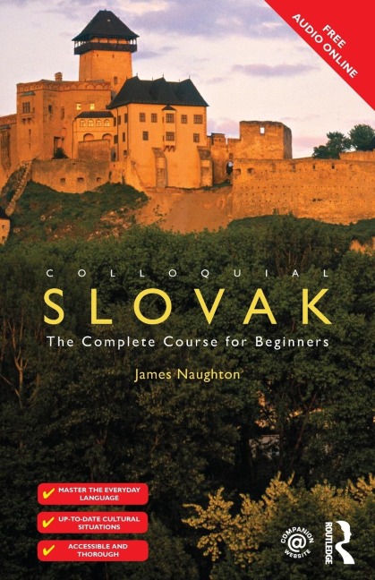 Colloquial Slovak: The Complete Course for Beginners