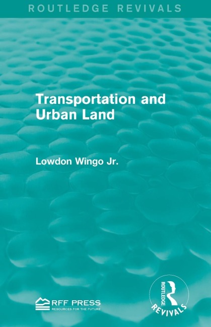 Transportation and Urban Land