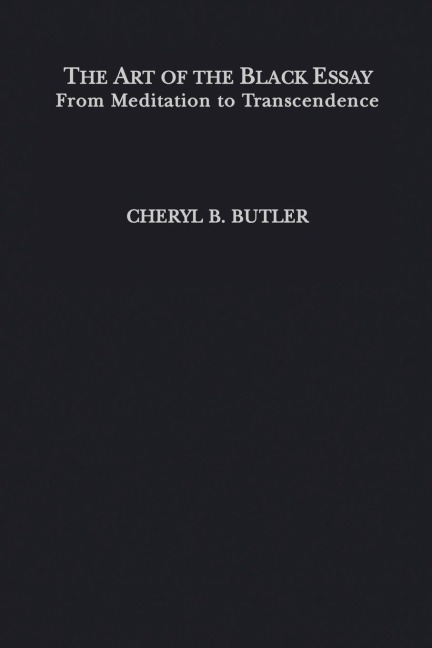 The Art of the Black Essay