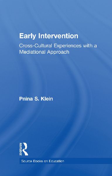 Early Intervention: Cross-Cultural Experiences with a Mediational Approach