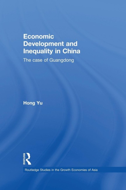 Economic Development and Inequality in China: The Case of Guangdong