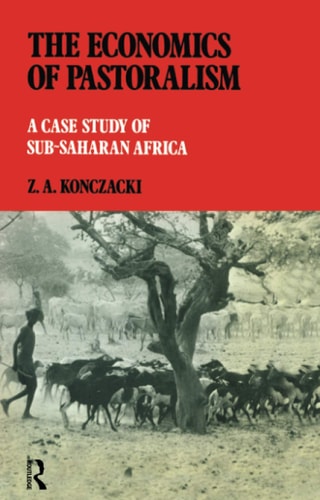 The Economics of Pastoralism A Case Study of Sub-Saharan Africa