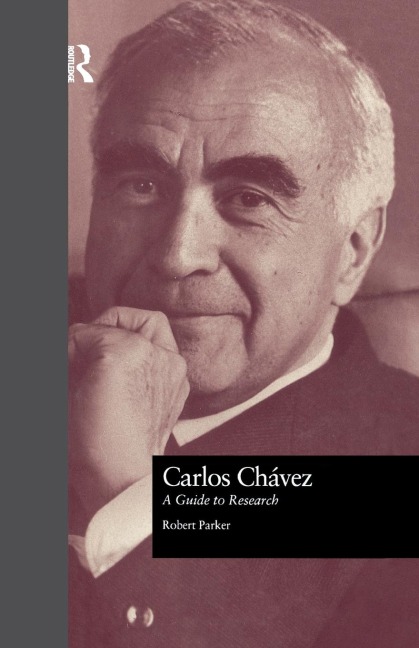 Carlos Chavez: A Guide to Research