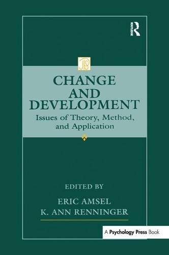 Change and Development Issues of Theory, Method, and Application