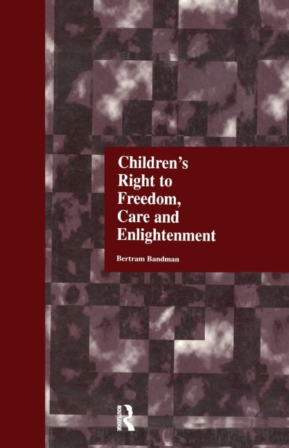 Childrens Right to Freedom, Care and Enlightenment