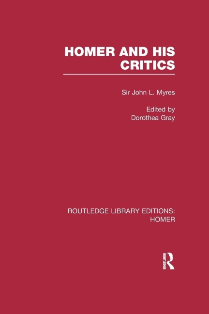 Homer and His Critics
