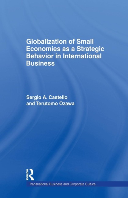 Globalization of Small Economies as a Strategic Behavior in International Business