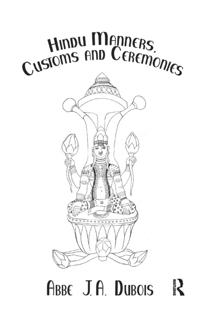 Hindu Manners, Customs and Ceremonies