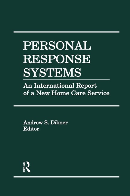 Personal Response Systems: An International Report of a New Home Care Service