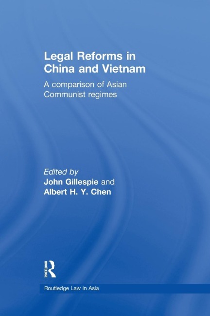 Legal Reforms in China and Vietnam: A Comparison of Asian Communist Regimes