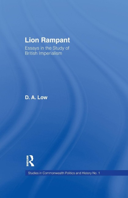 Lion Rampant: Essays in the Study of British Imperialism