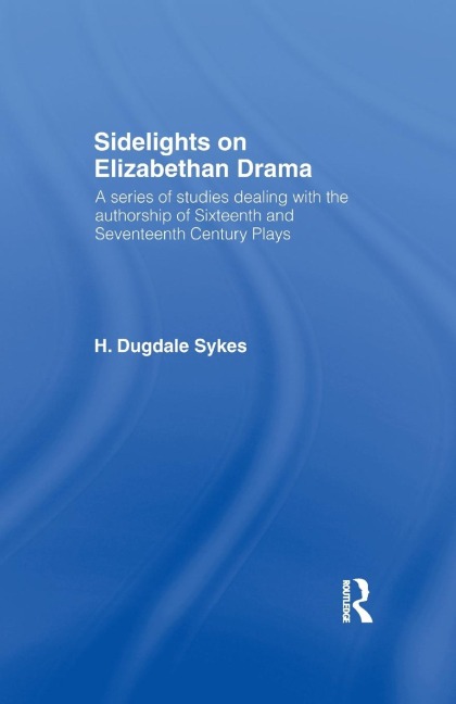 Sidelights on Elizabethan Drama