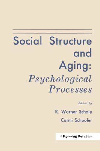 Social Structure and Aging Psychological Processes