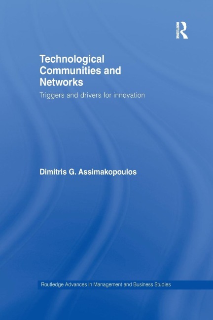 Technological Communities and Networks: Triggers and Drivers for Innovation