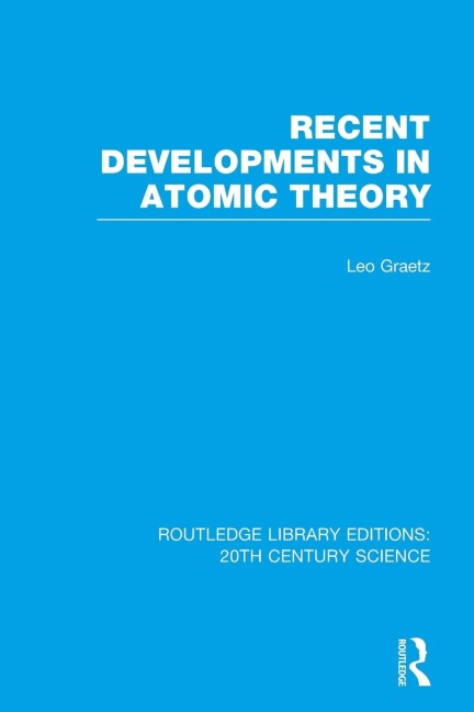 Recent Developments in Atomic Theory
