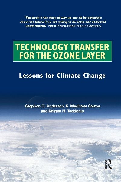 Technology Transfer for the Ozone Layer: Lessons for Climate Change