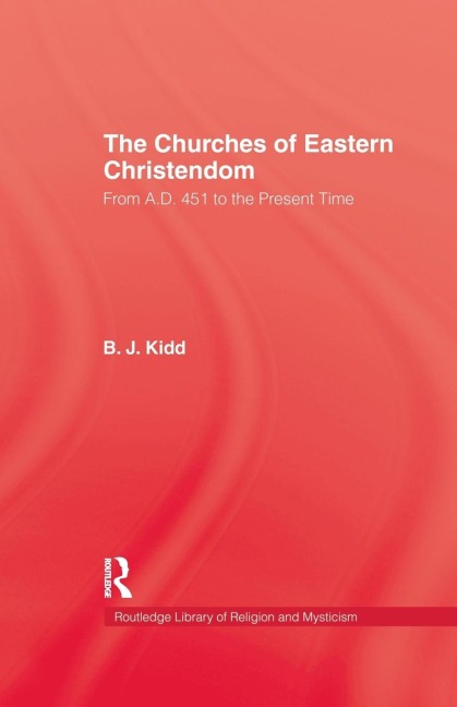 The Churches of Eastern Christendom
