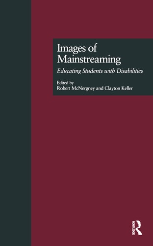 Images of Mainstreaming Educating Students with Disabilities