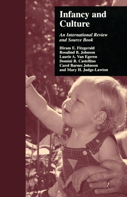 Infancy and Culture: An International Review and Source Book