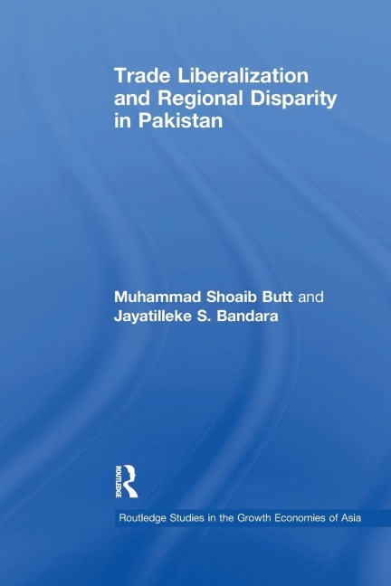 Trade Liberalisation and Regional Disparity in Pakistan