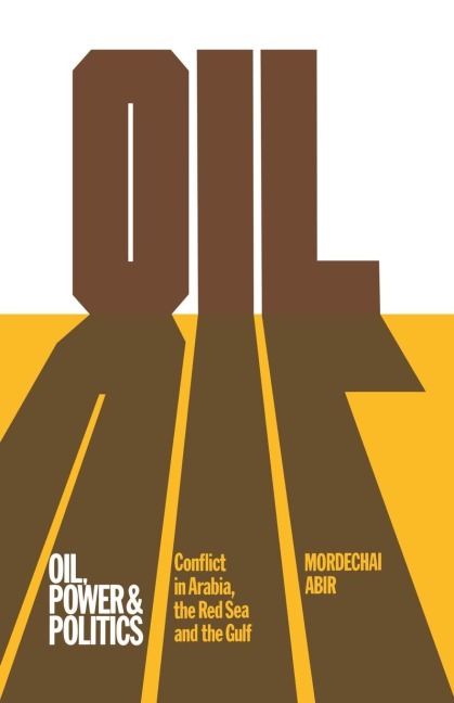 Oil, Power and Politics: Conflict of Asian and African Studies, Hebrew University of Jerusalem