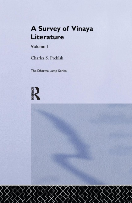 A Survey of Vinaya Literature