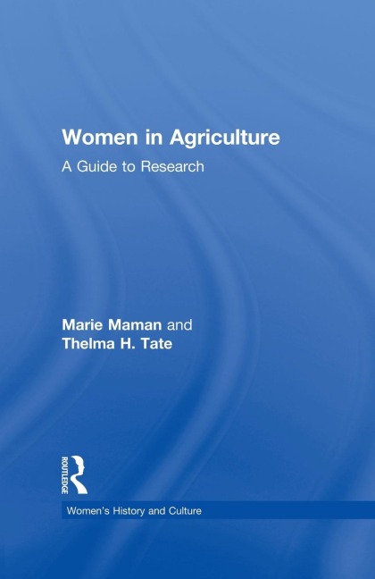 Women in Agriculture: A Guide to Research