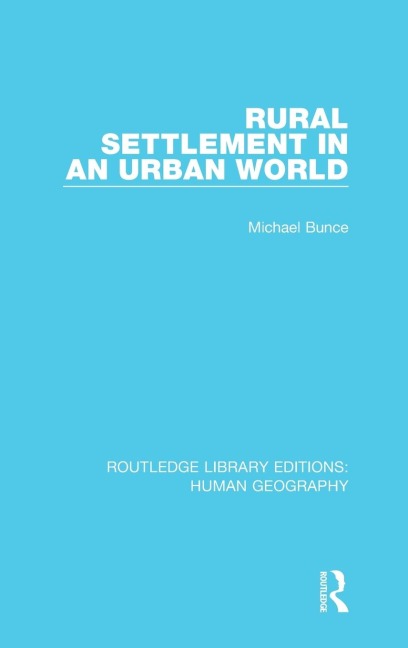 Rural Settlement in an Urban World